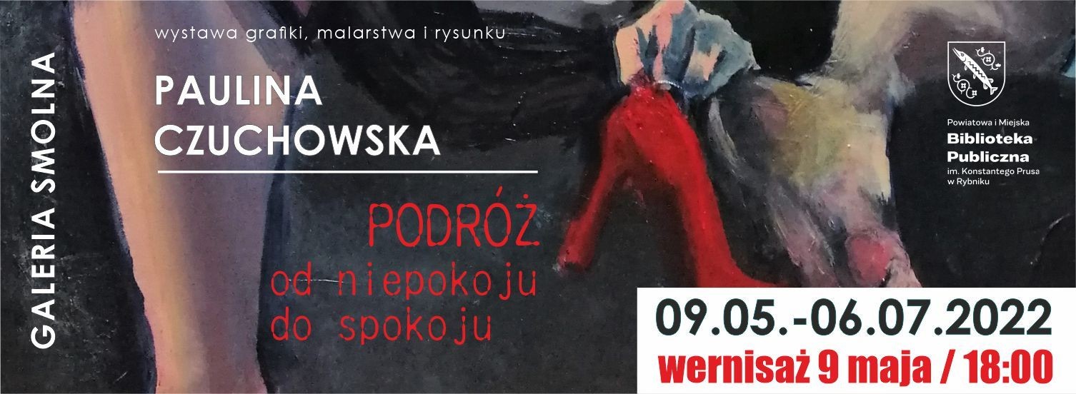 Tydzień Bibliotek-wystawa Pauliny Czuchowskiej