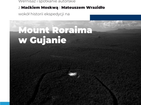 RFF: o ekspedycji na Mount Roraima