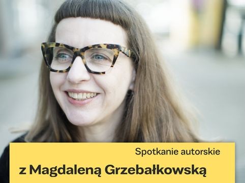 RDL: Magdalena Grzebałkowska