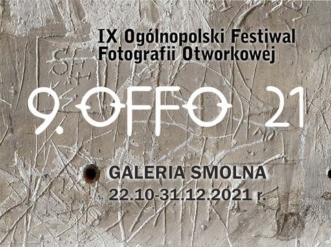 OFFO-Festiwal Fotografii Otworkowej w Galerii Smolna