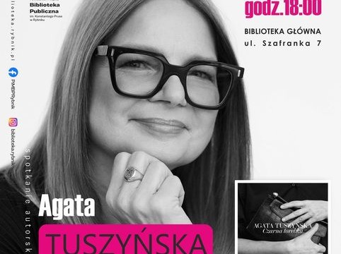 Tydzień Bibliotek - Spotkanie z Agatą Tuszyńską