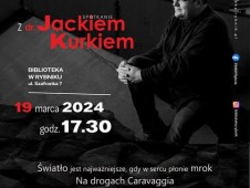 Jacek Kurek i mistrz Caravaggio